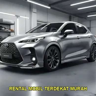 rental mobil terdekat murah